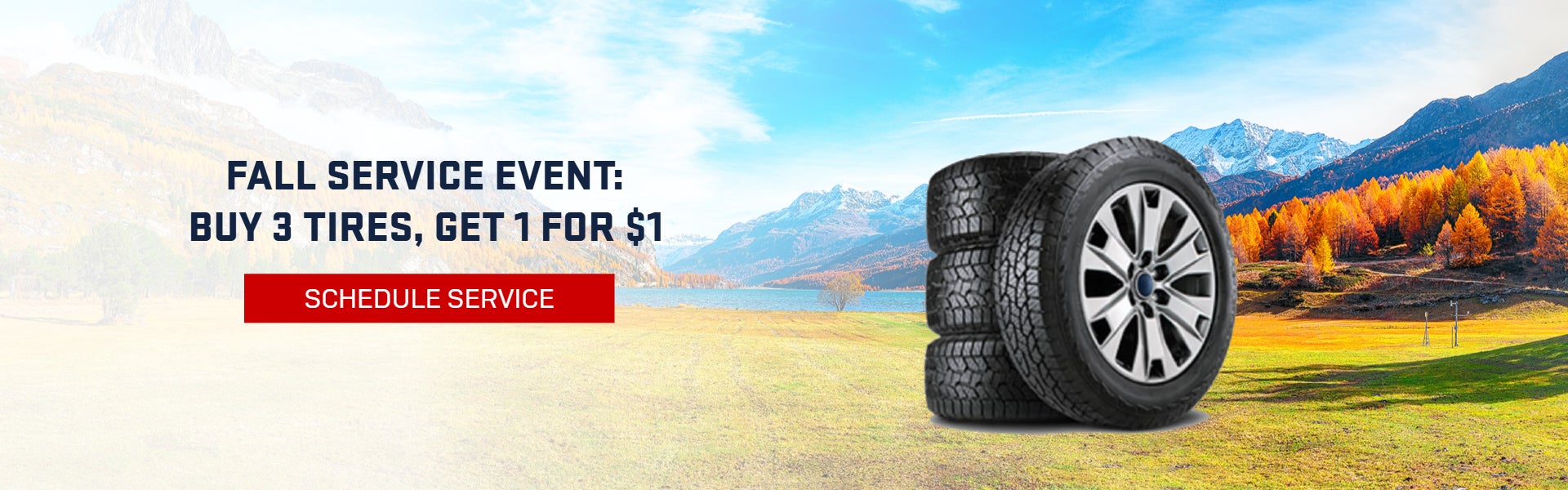 Fall Service Event: Buy 3 Tires, Get 1 for $1